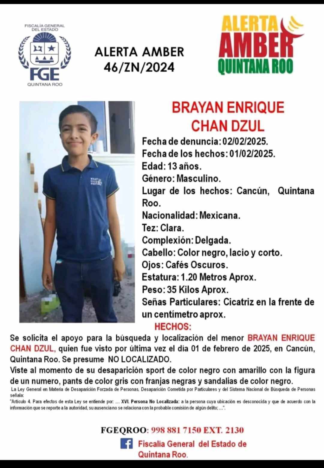Brayan Enrique Chan Dzul de 13 años de edad, desapareció el sábado 1 de febrero.