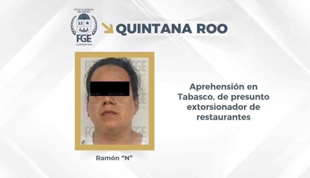 Cae extorsionador de restaurantero de Cancún. Fue apresado en Tabasco.