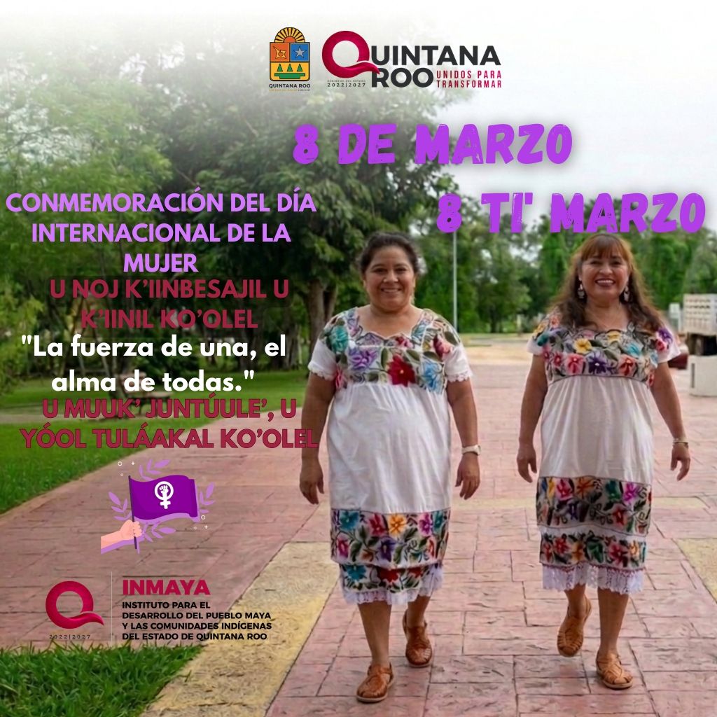 INMAYA reconoce el papel de las mujeres de Quintana Roo en este 8 de marzo