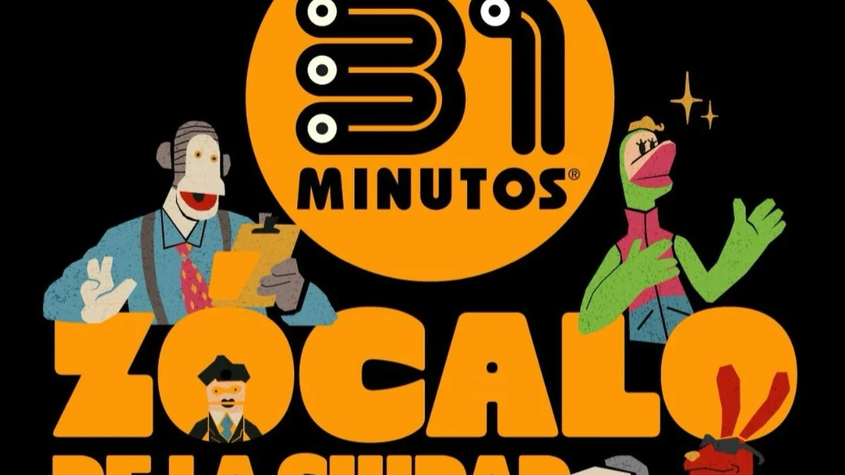 31 minutos Zocalo