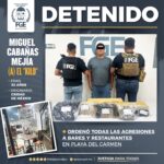 Desarticulan célula delictiva ligada al ataque contra El Camarón Guasaveño en Playa del Carmen