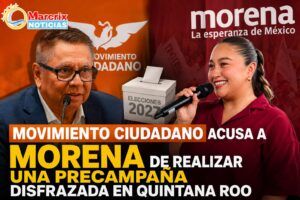 Movimiento Ciudadano acusa a Morena de realizar una precampaña disfrazada en Quintana Roo