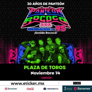 Panteón Rococó regresa a Cancún con su gira de XXX aniversario